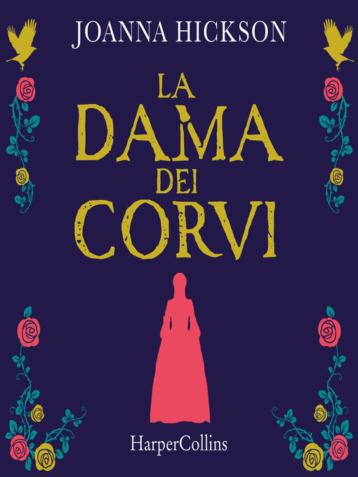 Title details for La dama dei corvi by Joanna Hickson - Available
